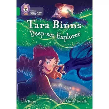 Anglický jazyk Tara Binns: Deep-sea Explorer - Rajan, Lisa