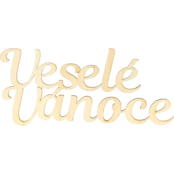 Vánoční dekorace Naše galanterie Nápis Veselé vánoce 170 x 79 mm