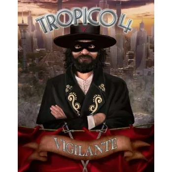 Počítačová hra Tropico 4 Vigilante PC - digitální verze - Hraj již za pár minut