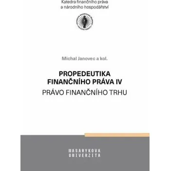 Propedeutika finančního práva IV.