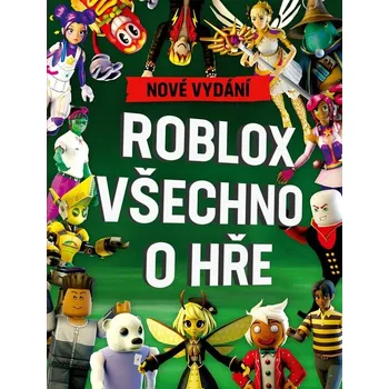 Bystrá hlava Roblox: Všechno o hře - Nakladatelství Egmont (2022, pevná)