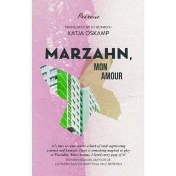 Literární biografie Marzahn, mon amour - Oskamp, Katja [EN] (2022, Měkká, Peirene Press Ltd)