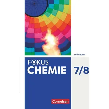 Cizí jazyk Fokus Chemie 7./8. Schuljahr. Gymnasium Thüringen - Schülerbuch - Herrmann, Frank