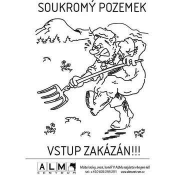 Značení Plastová cedulka ALM - SOUKROMÝ POZEMEK