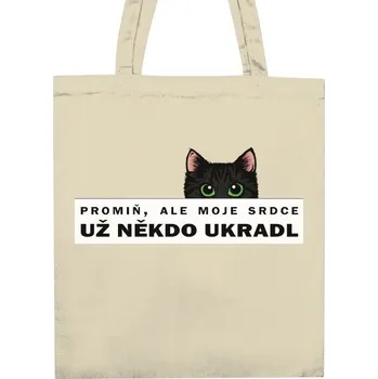 Nákupní taška Nákupní taška unisex s potiskem Promiň, ale moje srdce už někdo ukradl - kočka