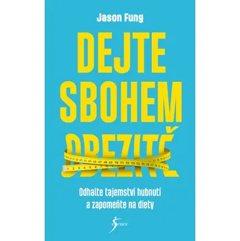 Kniha Dejte sbohem obezitě - Jason Fung (E-Kniha)