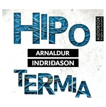 Hipotermia (CD mp3) - Arnaldur Indridason