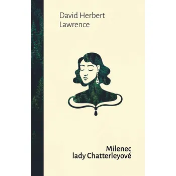 Milenec lady Chatterleyové - David…