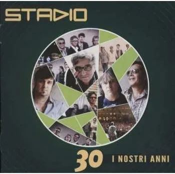 Hudba CD Stadio: 30 I Nostri Anni 2013