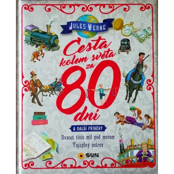 Cesta kolem světa za 80 dní a další…