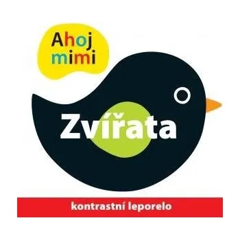 První čtění Svojtka&Co První knížka - Ahoj mimi Zvířata