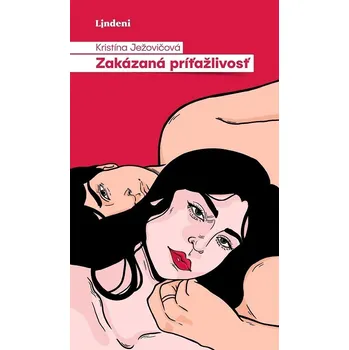 Kniha Zakázaná príťažlivosť - Kristína Ježovičová (E-Kniha)