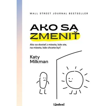 Kniha Ako sa zmeniť - Katy Milkman (E-Kniha)