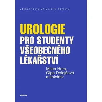 Kniha Urologie pro studenty všeobecného lékařství - Kolektiv autorů (E-Kniha)