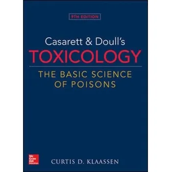Učebnice Casarett & Doull's Toxicology: The Basic Science of Poisons - Klaassen, Curtis D.