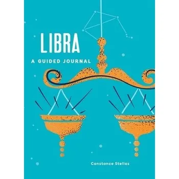 Cizojazyčná kniha Libra: A Guided Journal - Stellas, Constance