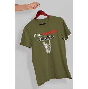 Pánské tričko V jako Vodka Barva: Khaki, Velikost: 4XL