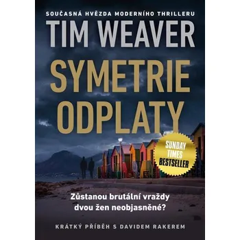 Kniha Symetrie odplaty - Tim Weaver (E-Kniha)