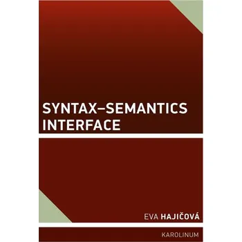 Kniha Syntax–Semantics Interface - Eva Hajičová (E-Kniha)
