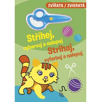 Stříhej, vybarvuj a nalepuj/Strihaj, vyfarbuj a nalepuj Zvířata/Zvieratá