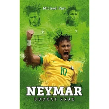 Kniha Neymar - Michael Part (E-Kniha)