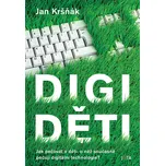 Digiděti - Jan Kršňák (2023) [E-kniha]