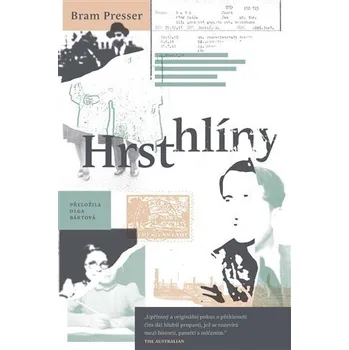 Hrst hlíny - Bram Presser (2022, pevná)