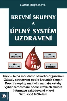 Krevní skupiny a úplný systém uzdravení - Natalia Bogdanova (2021, brožovaná)