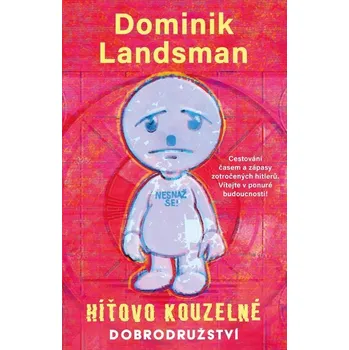 Kniha Híťovo kouzelné dobrodružství - Dominik Landsman (E-Kniha)