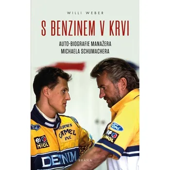 Kniha S benzinem v krvi - Willi Weber (E-Kniha)