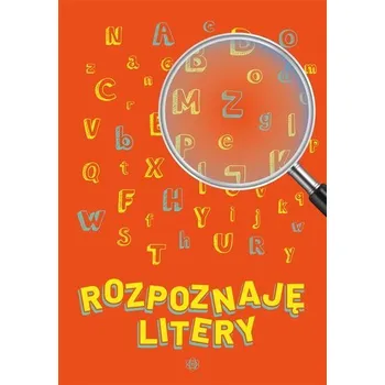Rozpoznaję litery - praca zbiorowa