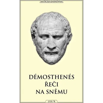 Řeči na sněmu (70) - Démosthenés