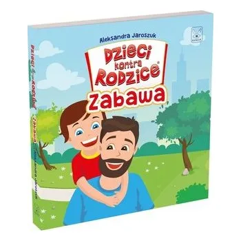 První čtění Dzieci kontra Rodzice. Zabawa - Aleksandra Jaroszuk