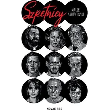 Szpetnicy - Maciej Kapuściński