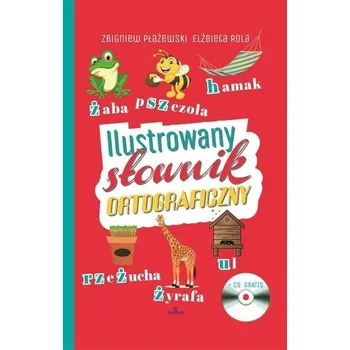 Cizí jazyk Ilustrowany słownik ortograficzny + CD - Zbigniew Płażewski Elżbieta Rola