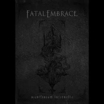 Zahraniční hudba CD Fatal Embrace: Manifestum Infernalis LTD | DIGI 2023 A5 Digipack Mediabook Limited Edition