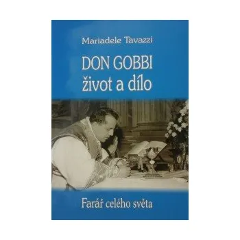 Literární biografie MCM Don Gobbi - život a dílo