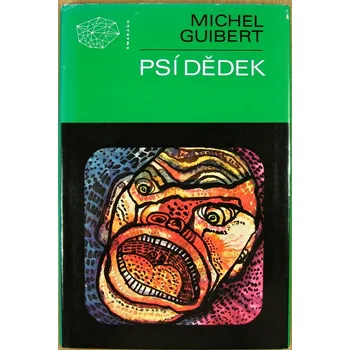 Psí dědek - Michel Guibert