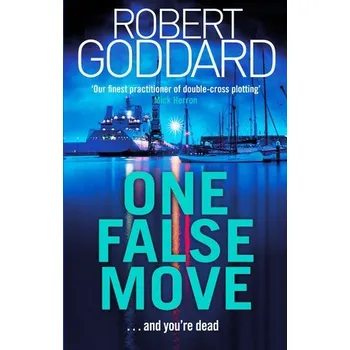 Cizojazyčná kniha One False Move - Goddard, Robert