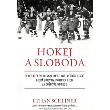 Hokej a sloboda - Ethan Scheiner