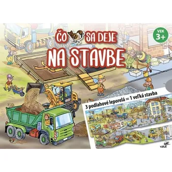 Čo sa deje na stavbe