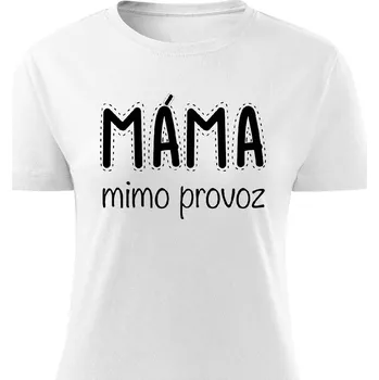 Dámské tričko Dámské tričko Máma mimo provoz Barva: Bílá, Velikost: L