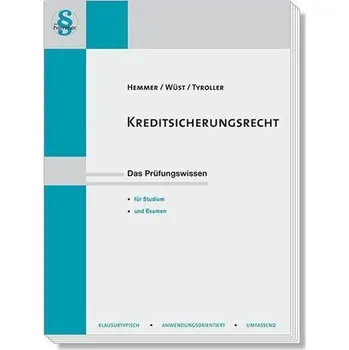 Kreditsicherungsrecht - Hemmer, Karl-Edmund [DE] (2023, Brožovaná, Hemmer-Wuest)