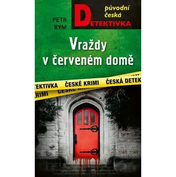 Kniha Vraždy v červeném domě - Petr Bým (E-Kniha)