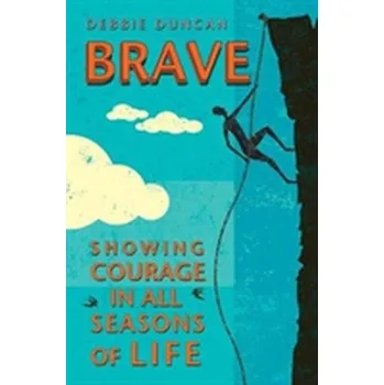 Brave - Duncan, Debbie