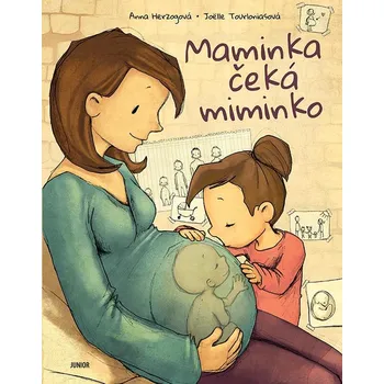 Maminka čeká miminko - Anna Herzogová,…