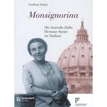 Literární biografie Monsignorina - Sailer, Gudrun