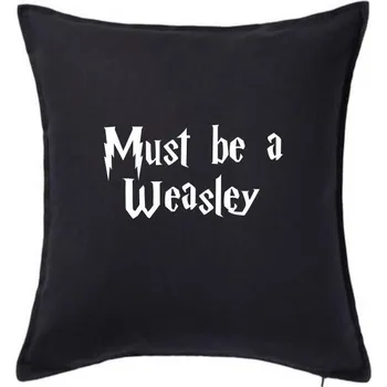 Polštář Must be a Weasley - Polštář 50x50 - 50x50 - Pouze potah ( Černá )