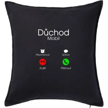 Polštář Důchod volá - Polštář 50x50 - 50x50 - Pouze potah ( Černá )
