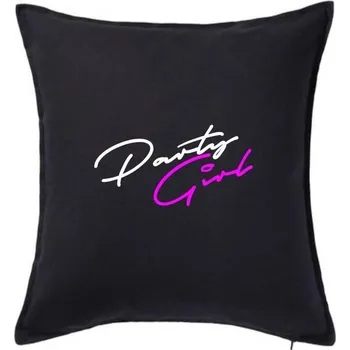 Polštář Party Girl - Polštář 50x50 - 50x50 - Včetně výplně ( Černá )